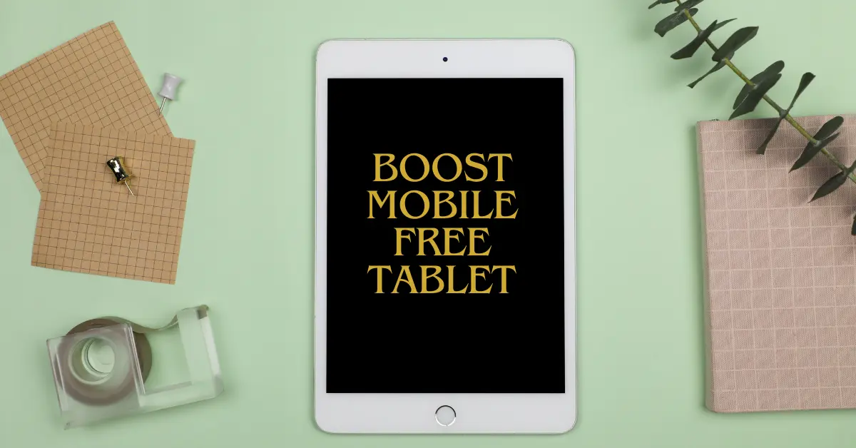 Boost Mobile free tablet with Food Stamps